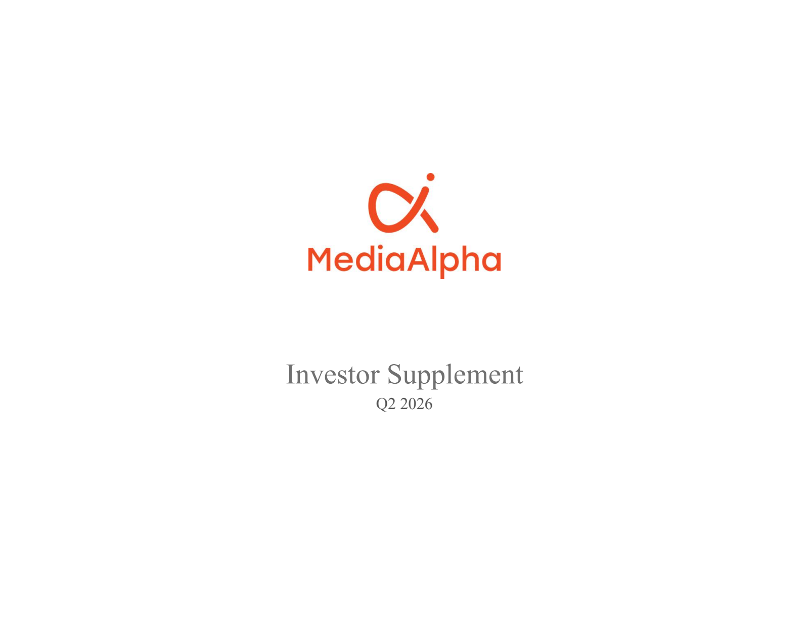 MediaAlpha's Q2 2026 Slide Deck