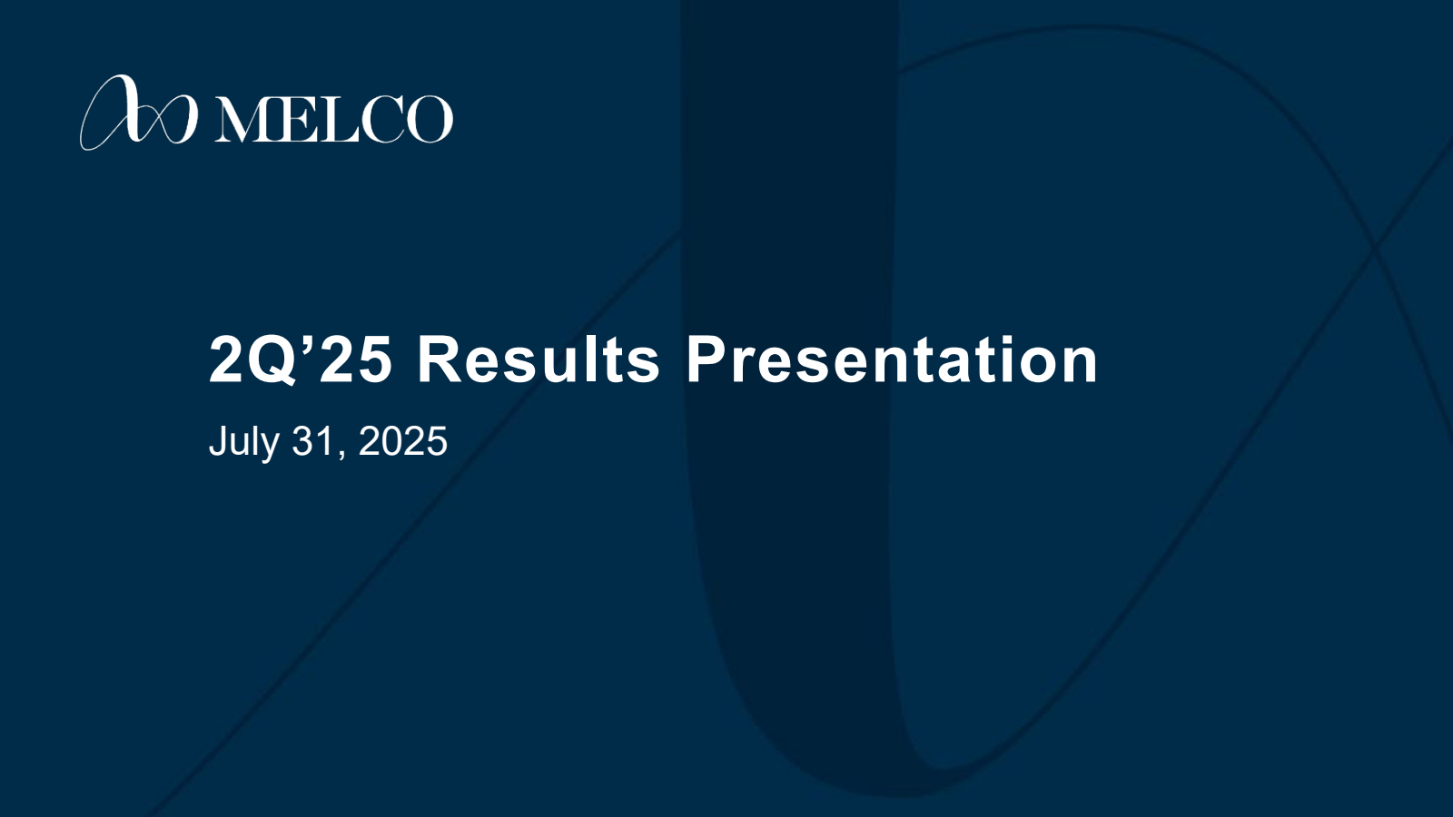 Melco Resorts & Entertainment's Q2 2025 Slide Deck