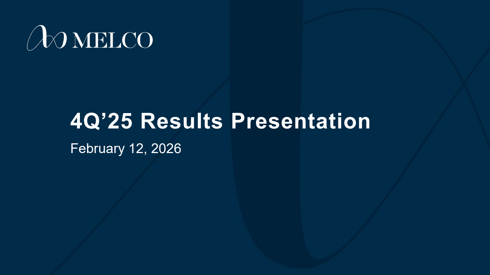 Melco Resorts & Entertainment's Q4 2025 Slide Deck