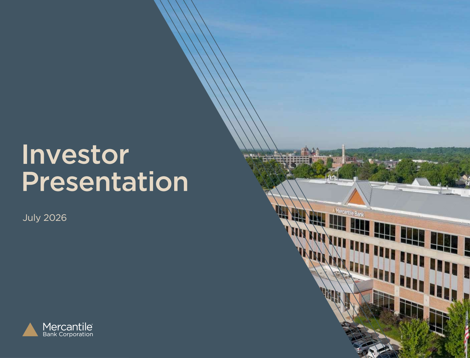 Mercantile Bank's Q2 2026 Slide Deck
