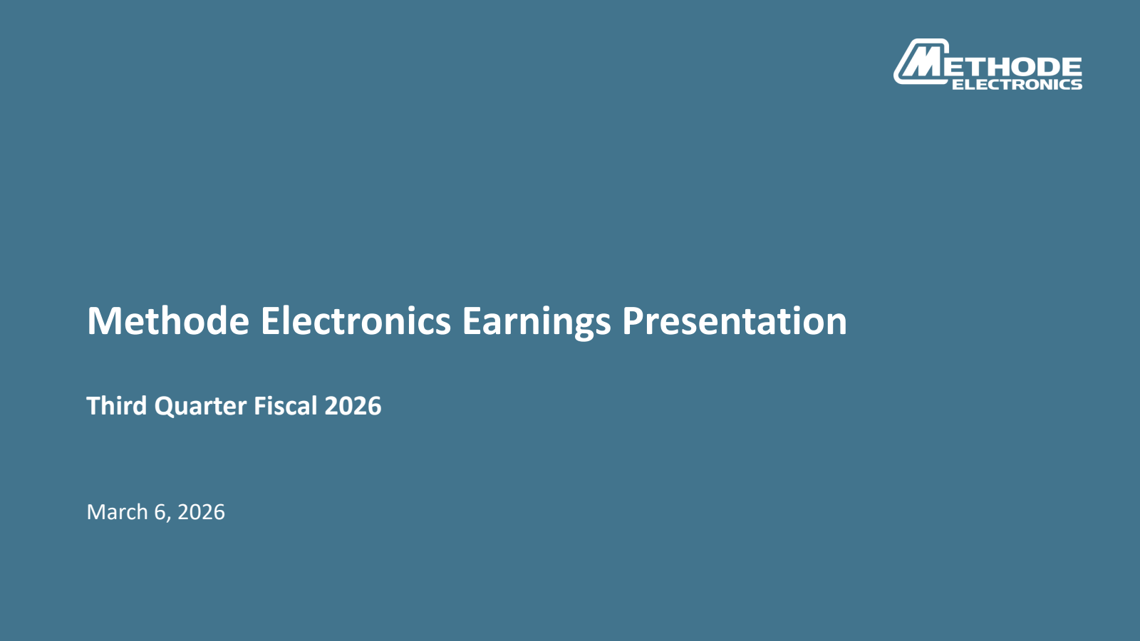 Methode Electronics' Q3 2026 Slide Deck
