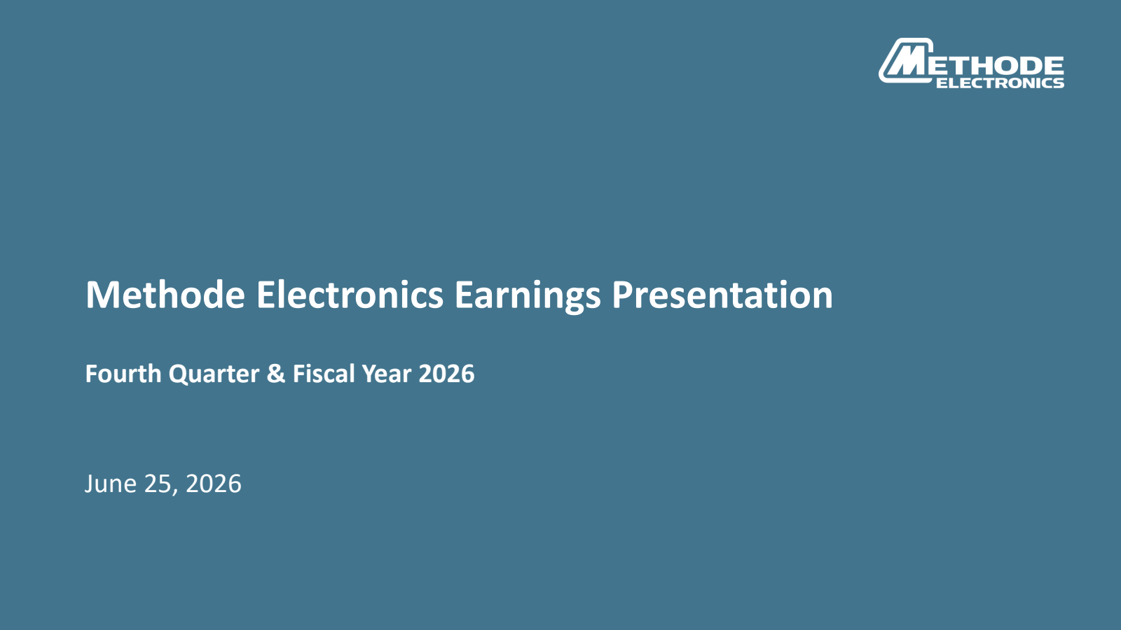 Methode Electronics' Q4 2026 Slide Deck