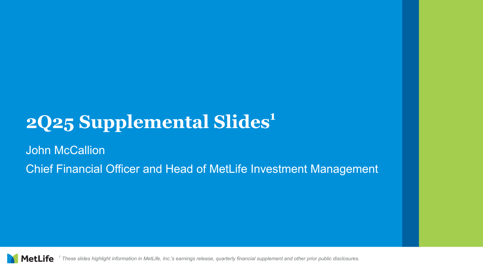 MetLife's Q2 2025 Slide Deck