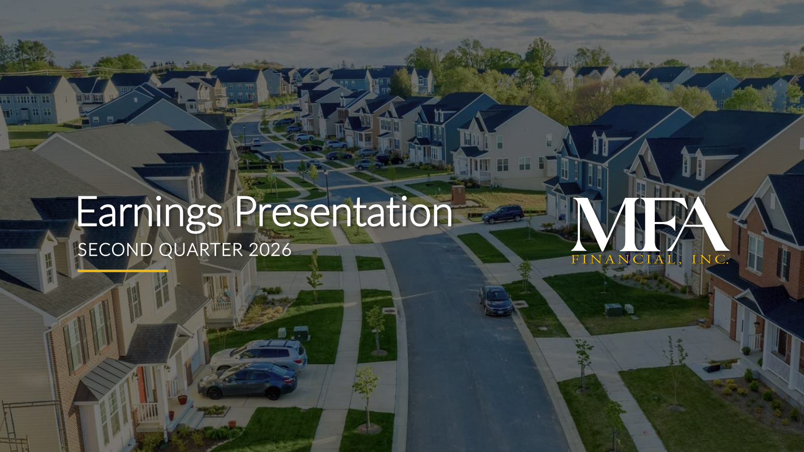 MFA Financial's Q2 2026 Slide Deck