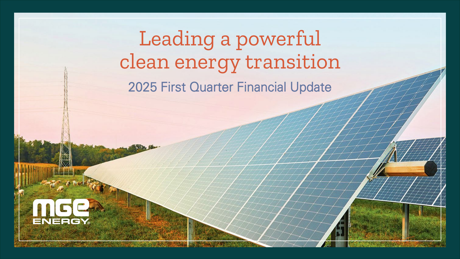 MGE Energy's Q1 2025 Slide Deck
