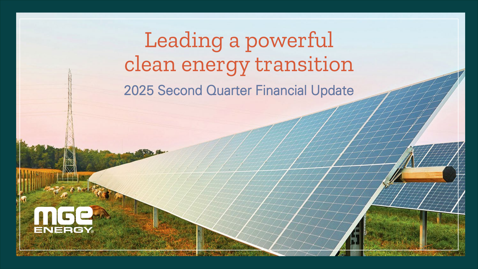 MGE Energy's Q2 2025 Slide Deck