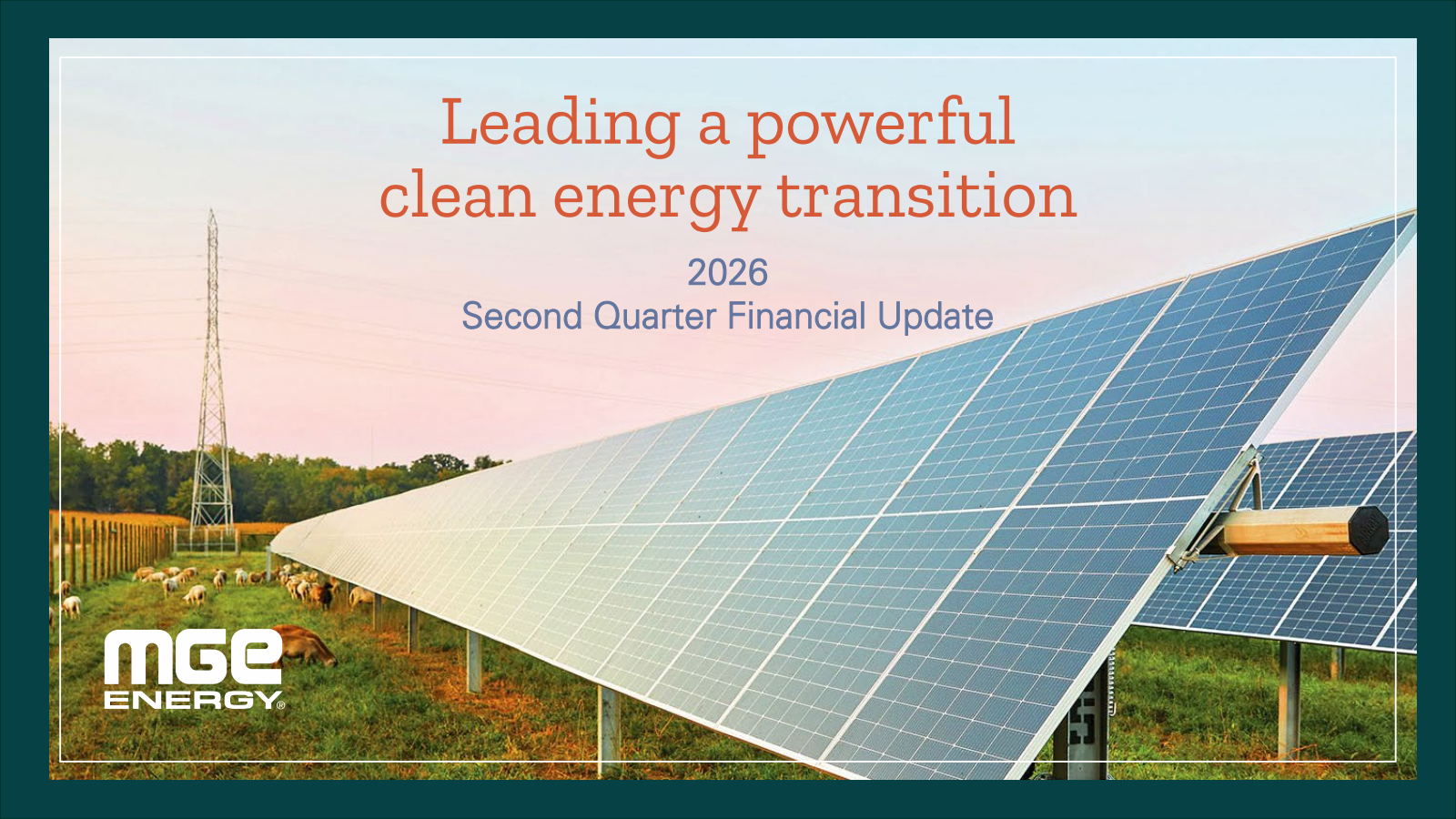 MGE Energy's Q2 2026 Slide Deck