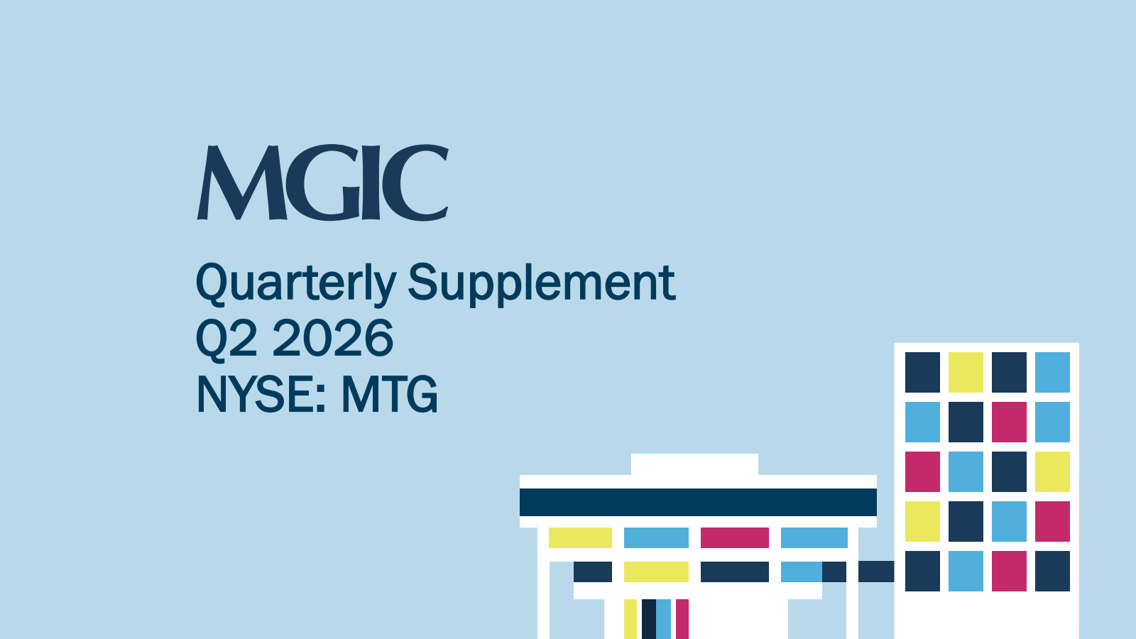MGIC Investment's Q2 2026 Slide Deck