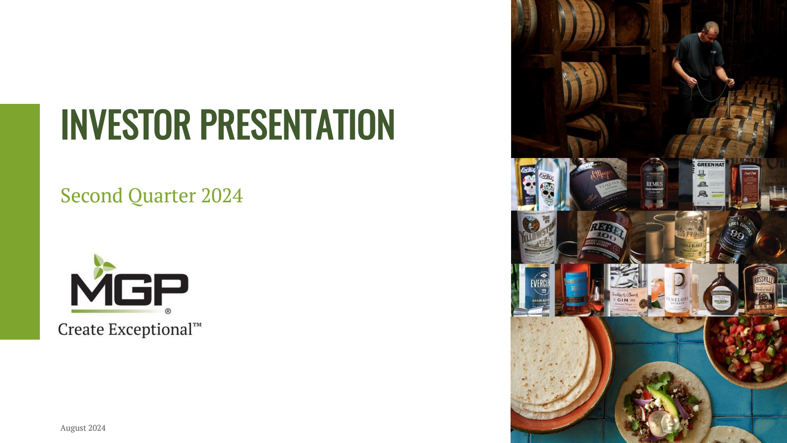 MGP Ingredients' Q2 2024 Slide Deck