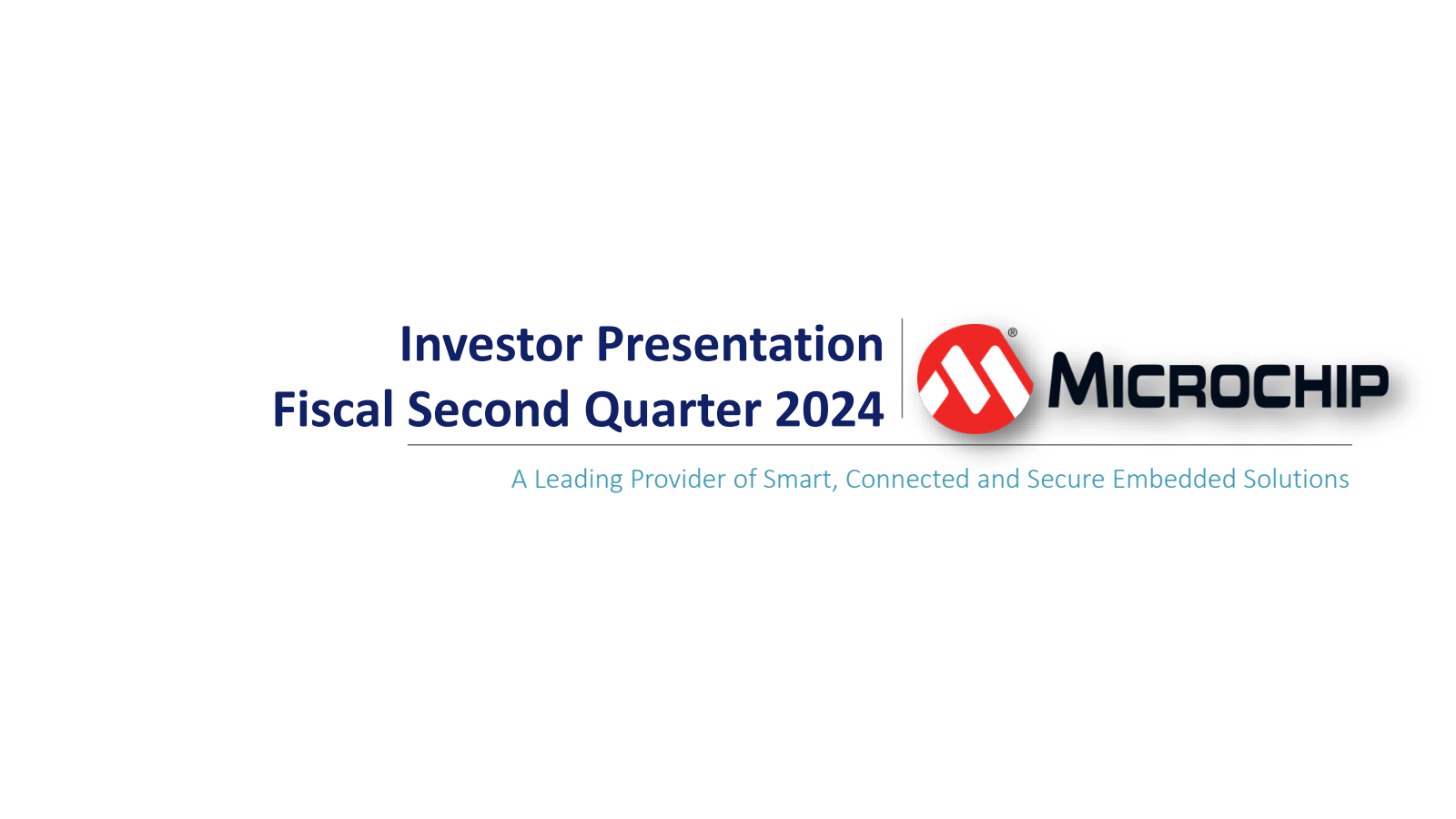 Microchip Technology's Q2 2024 Slide Deck