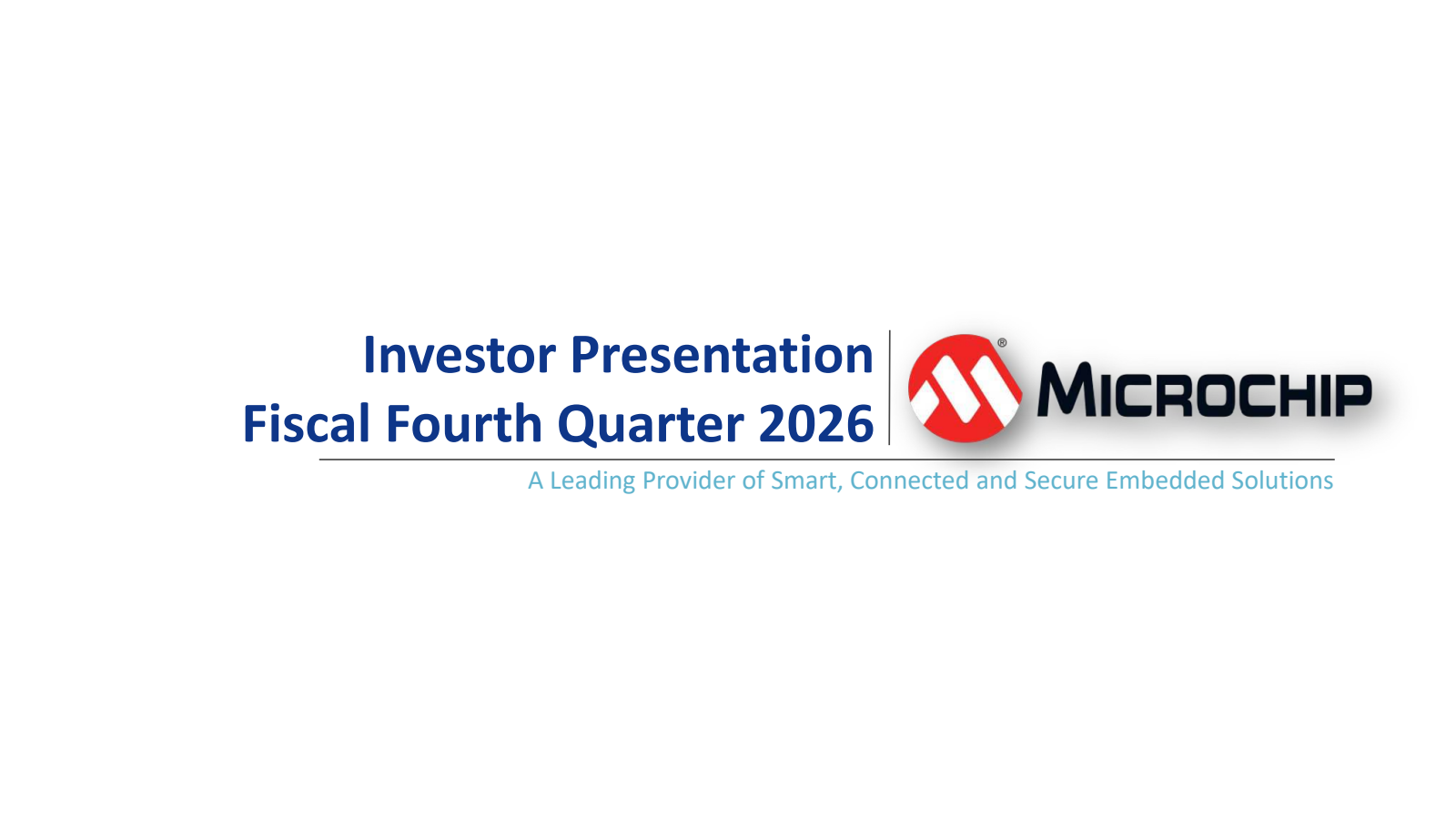 Microchip Technology's Q4 2026 Slide Deck