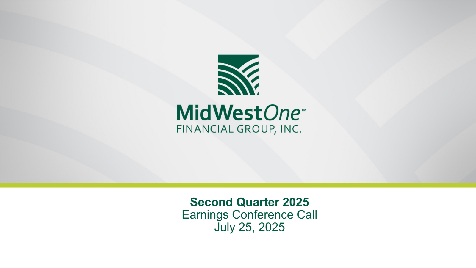 MidWestOne Financial Group's Q2 2025 Slide Deck