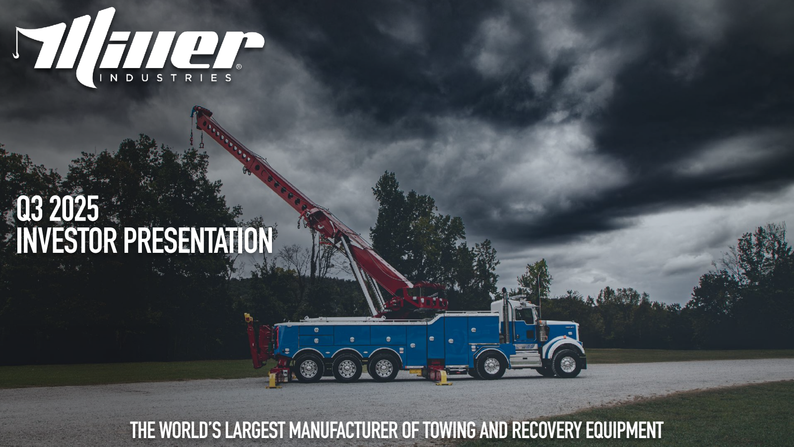 Miller Industries' Q3 2025 Slide Deck