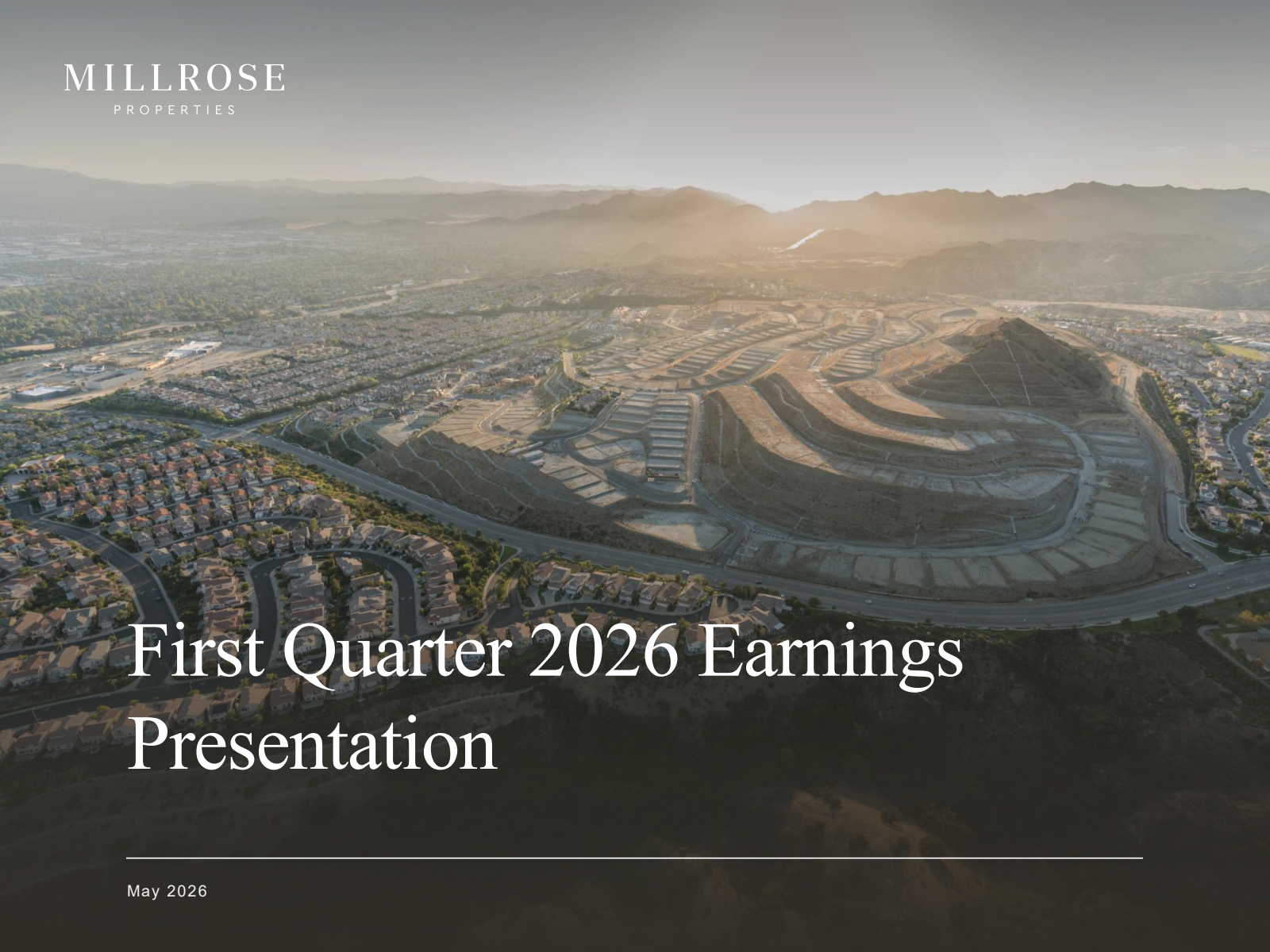 Millrose Properties' Q1 2026 Slide Deck