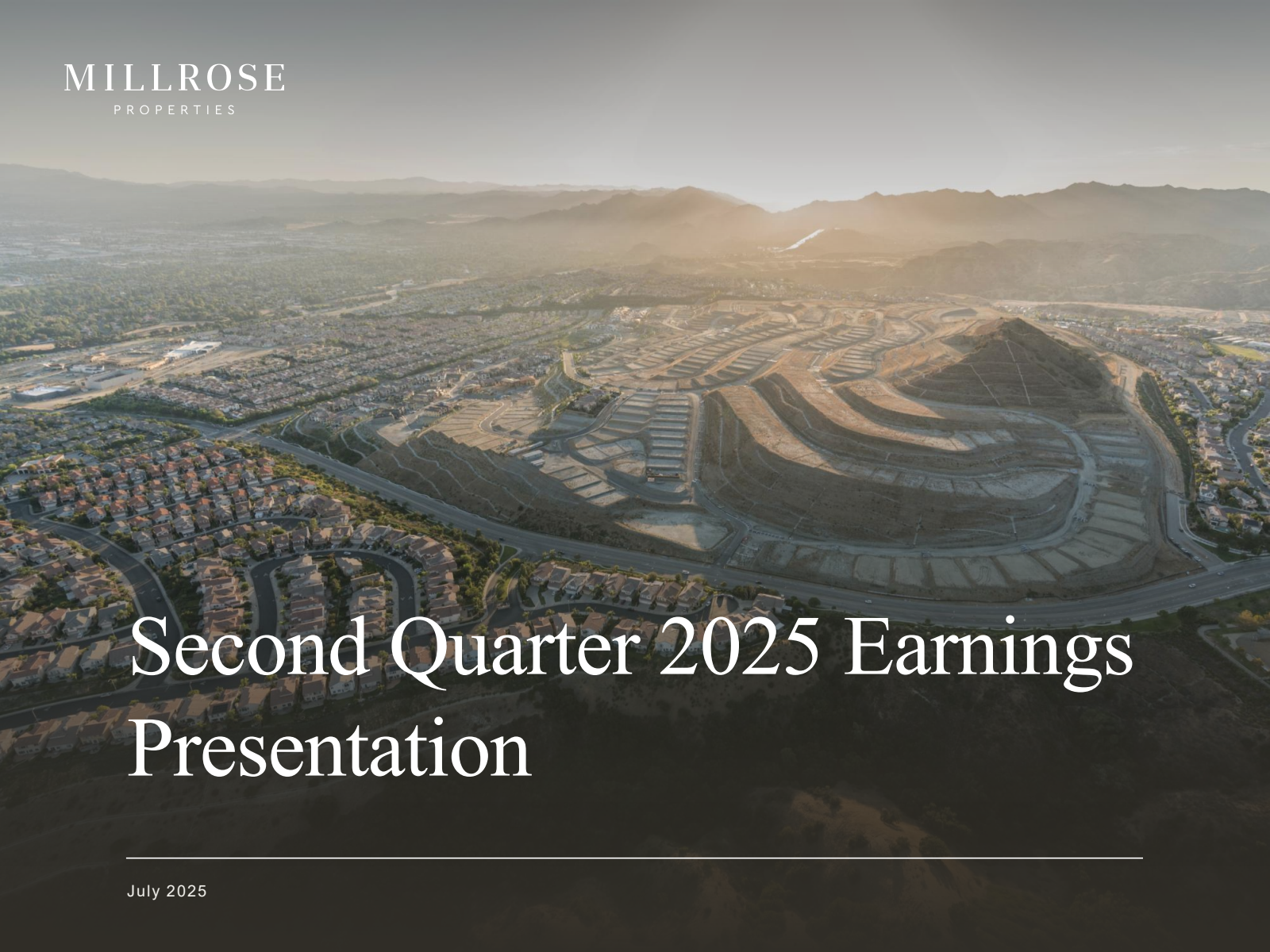 Millrose Properties' Q2 2025 Slide Deck