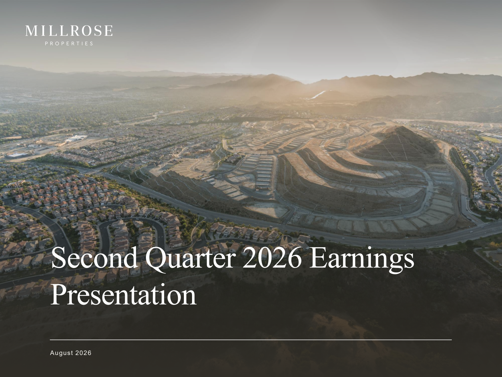 Millrose Properties' Q2 2026 Slide Deck