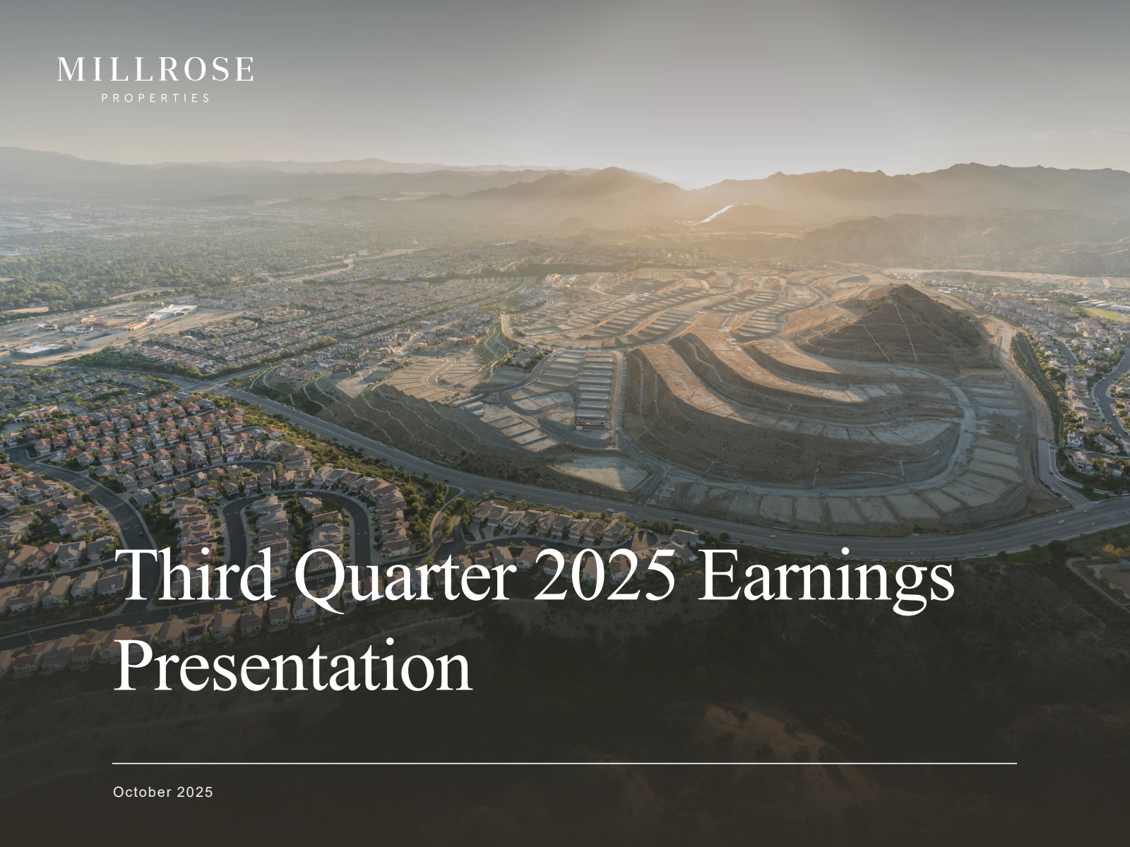 Millrose Properties' Q3 2025 Slide Deck