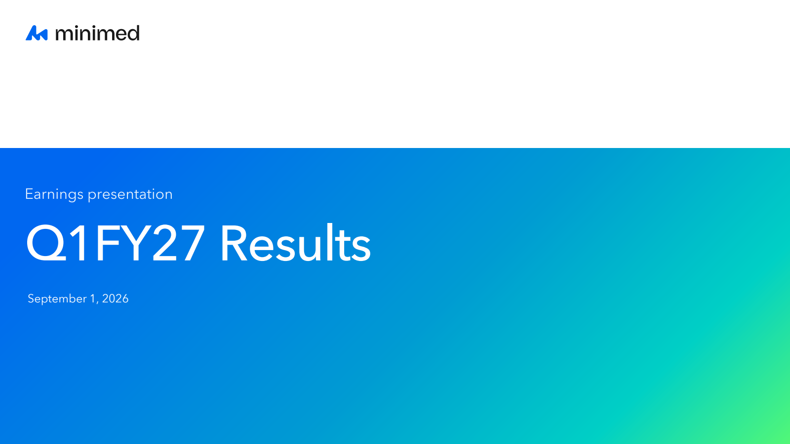 MiniMed Group's Q1 2027 Slide Deck
