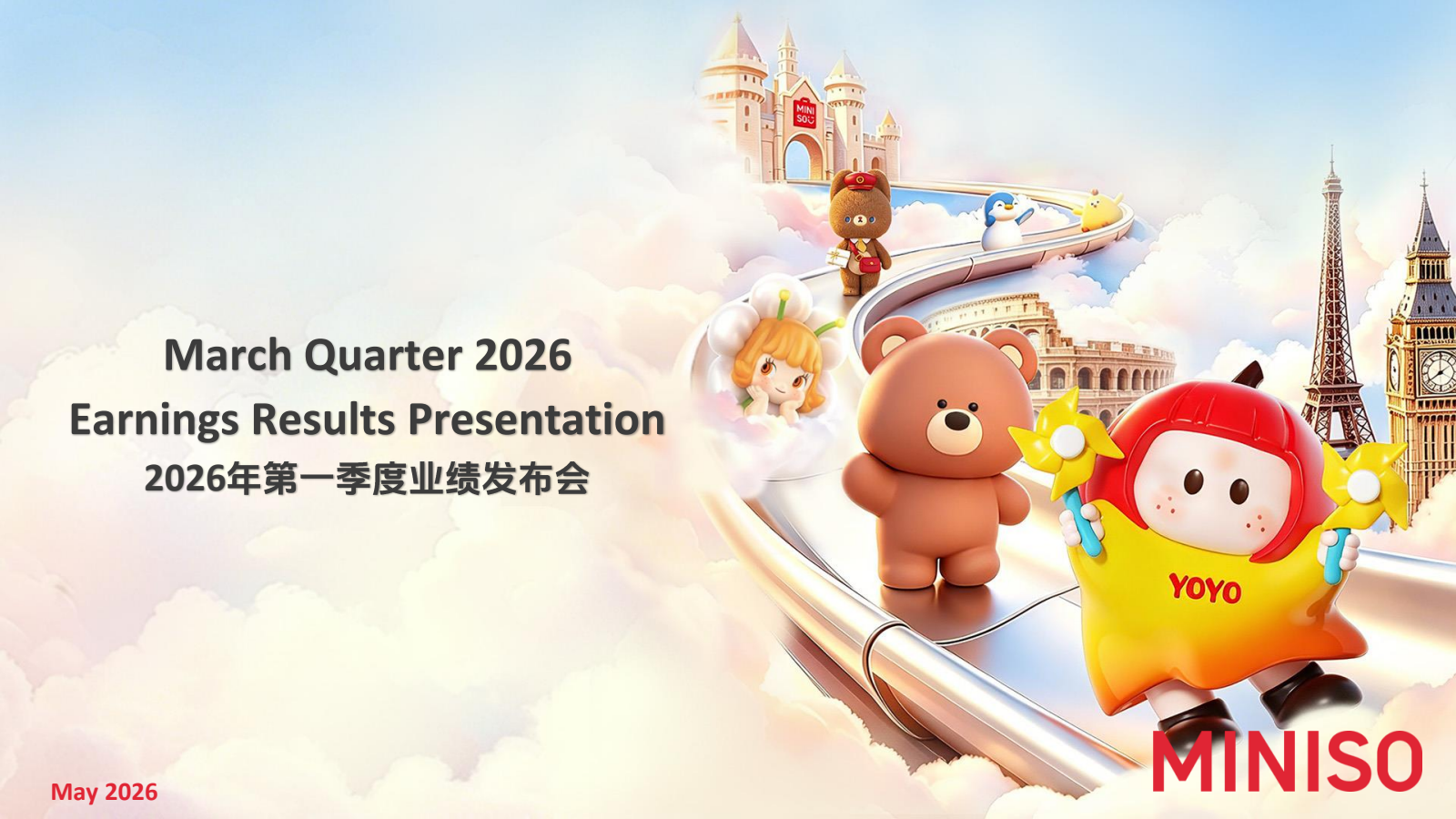 MINISO Group's Q1 2026 Slide Deck