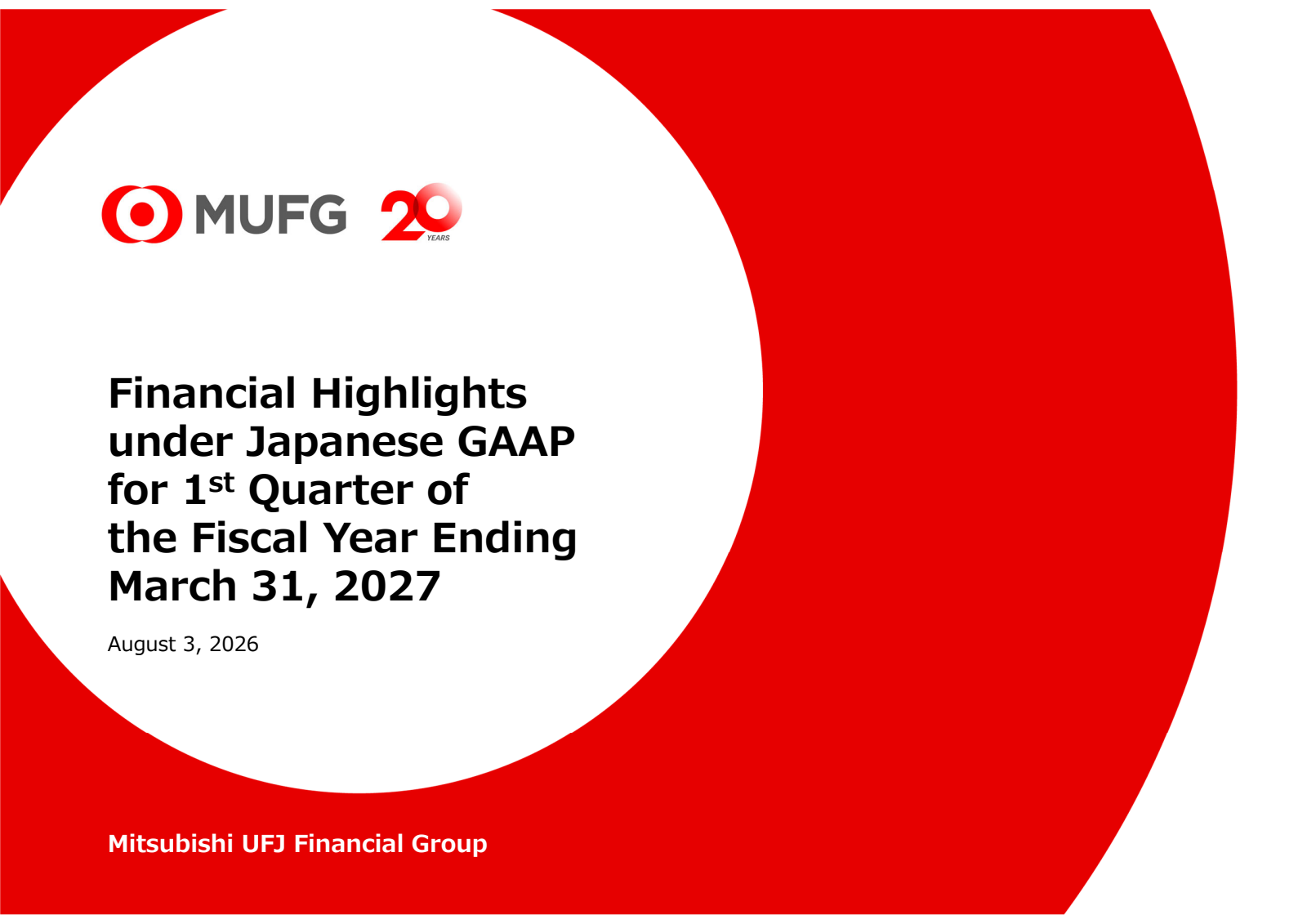 Mitsubishi UFJ Financial Group's Q1 2027 Slide Deck