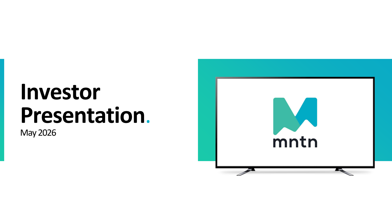 MNTN's Q1 2026 Slide Deck
