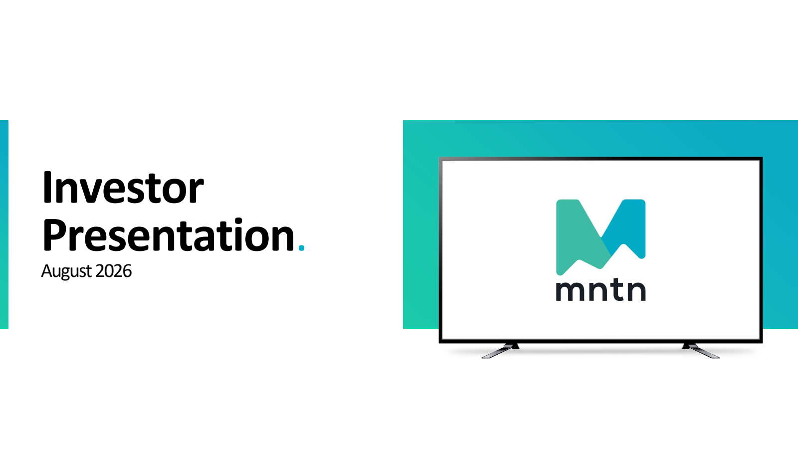 MNTN's Q2 2026 Slide Deck