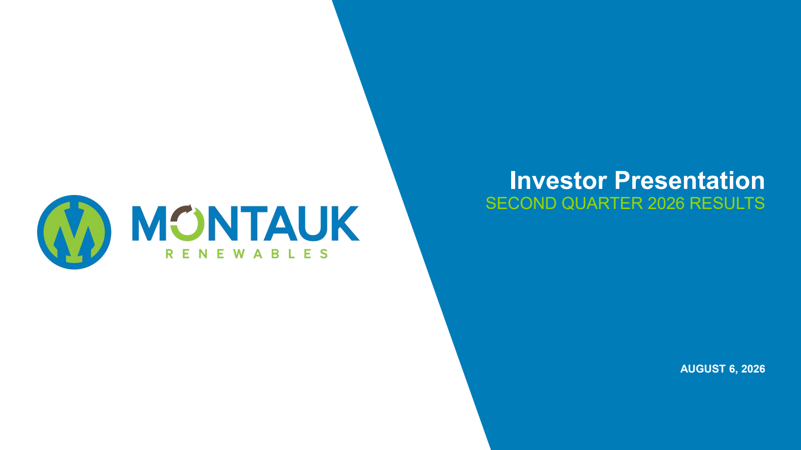 Montauk Renewables' Q2 2026 Slide Deck