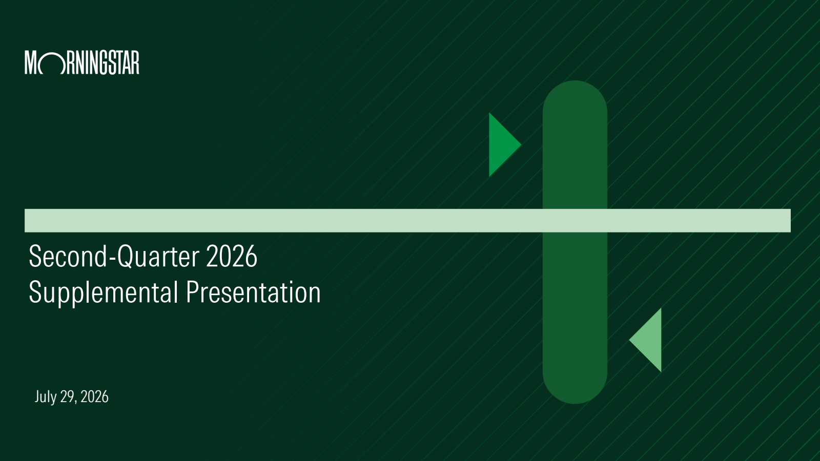 Morningstar's Q2 2026 Slide Deck