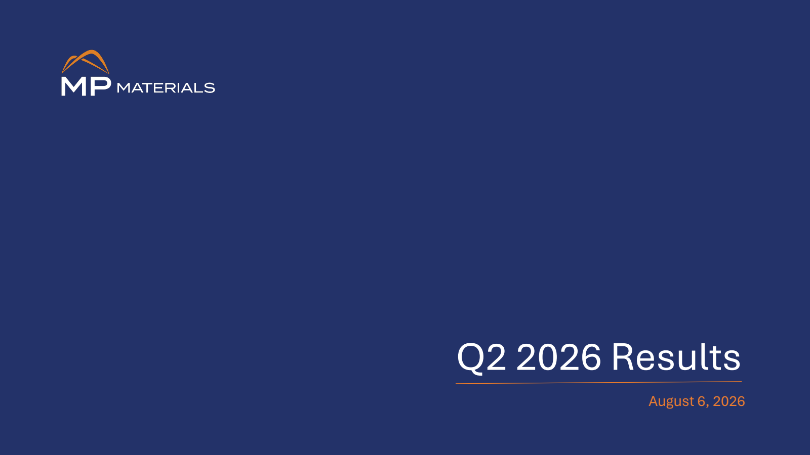 MP Materials' Q2 2026 Slide Deck