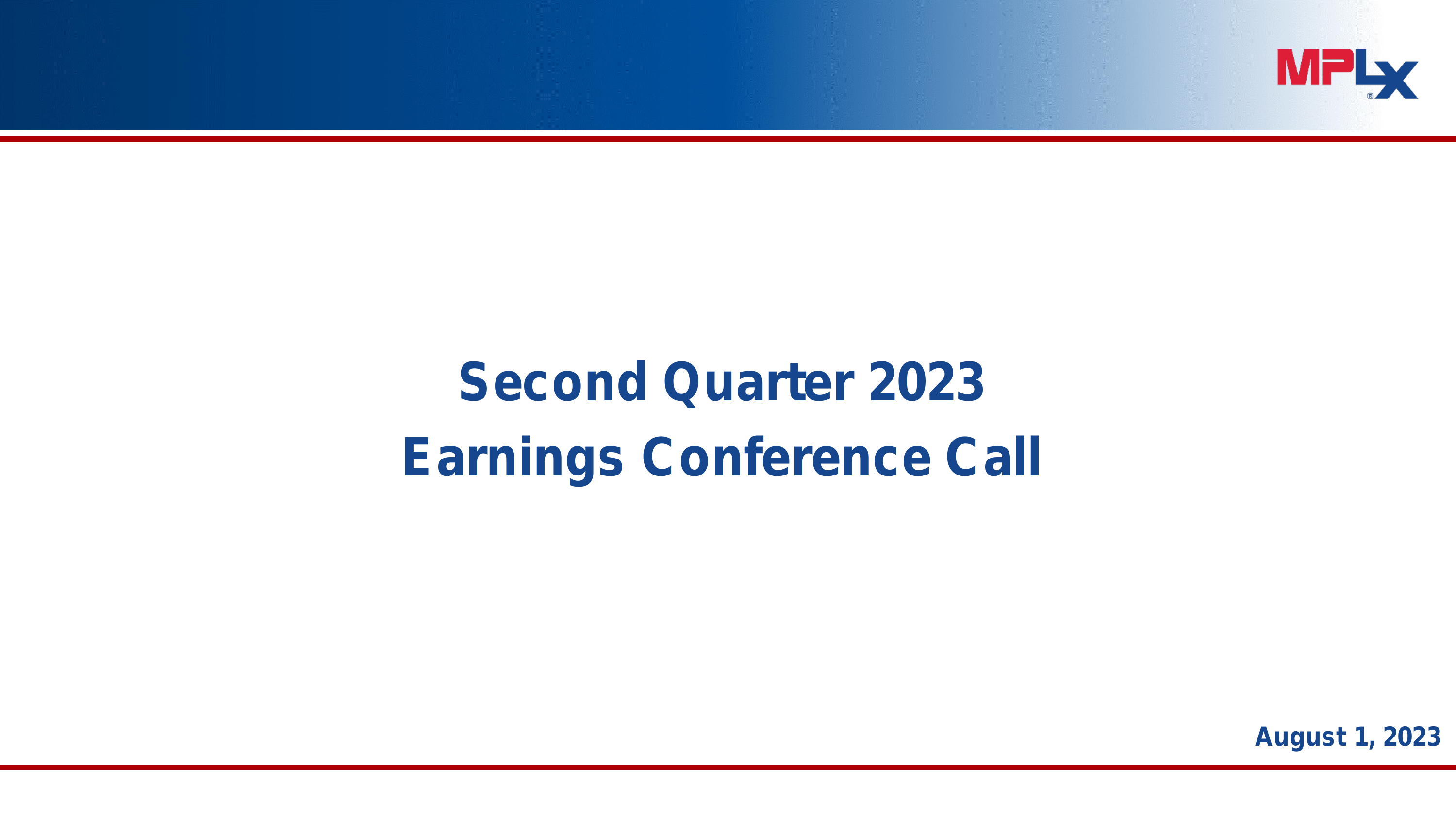 Mplx's Q2 2023 Slide Deck