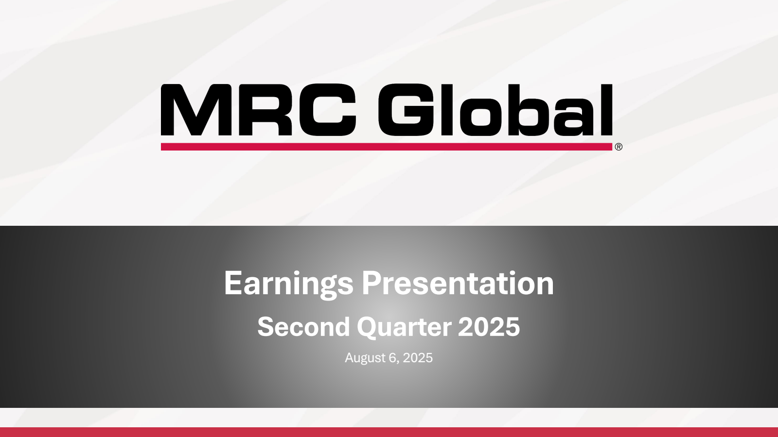 MRC Global's Q2 2025 Slide Deck