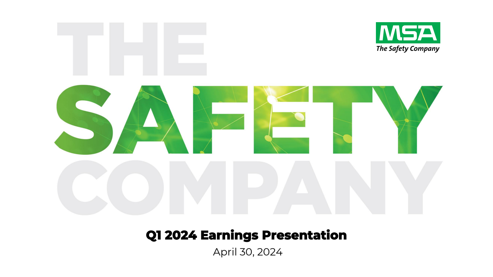 MSA Safety's Q1 2024 Slide Deck