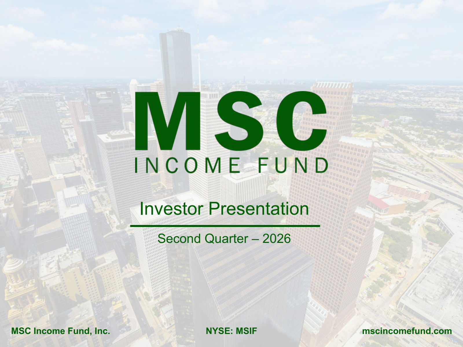 MSC Income Fund's Q2 2026 Slide Deck