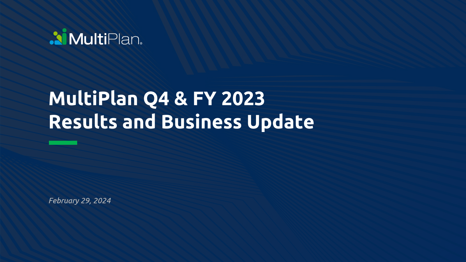 MultiPlan's Q4 2023 Slide Deck