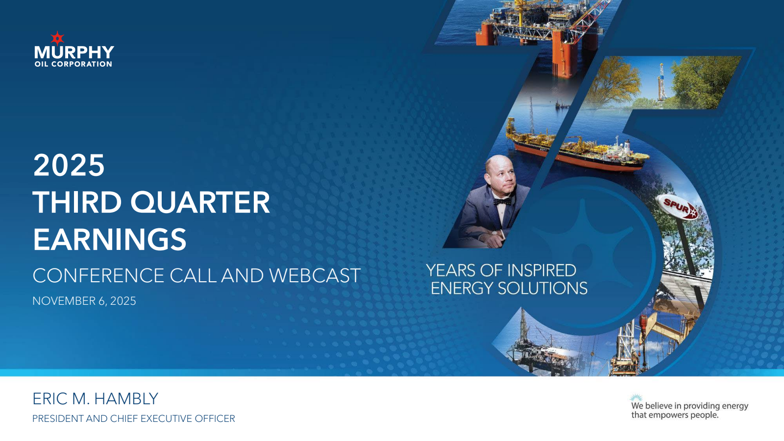 Murphy Oil's Q3 2025 Slide Deck