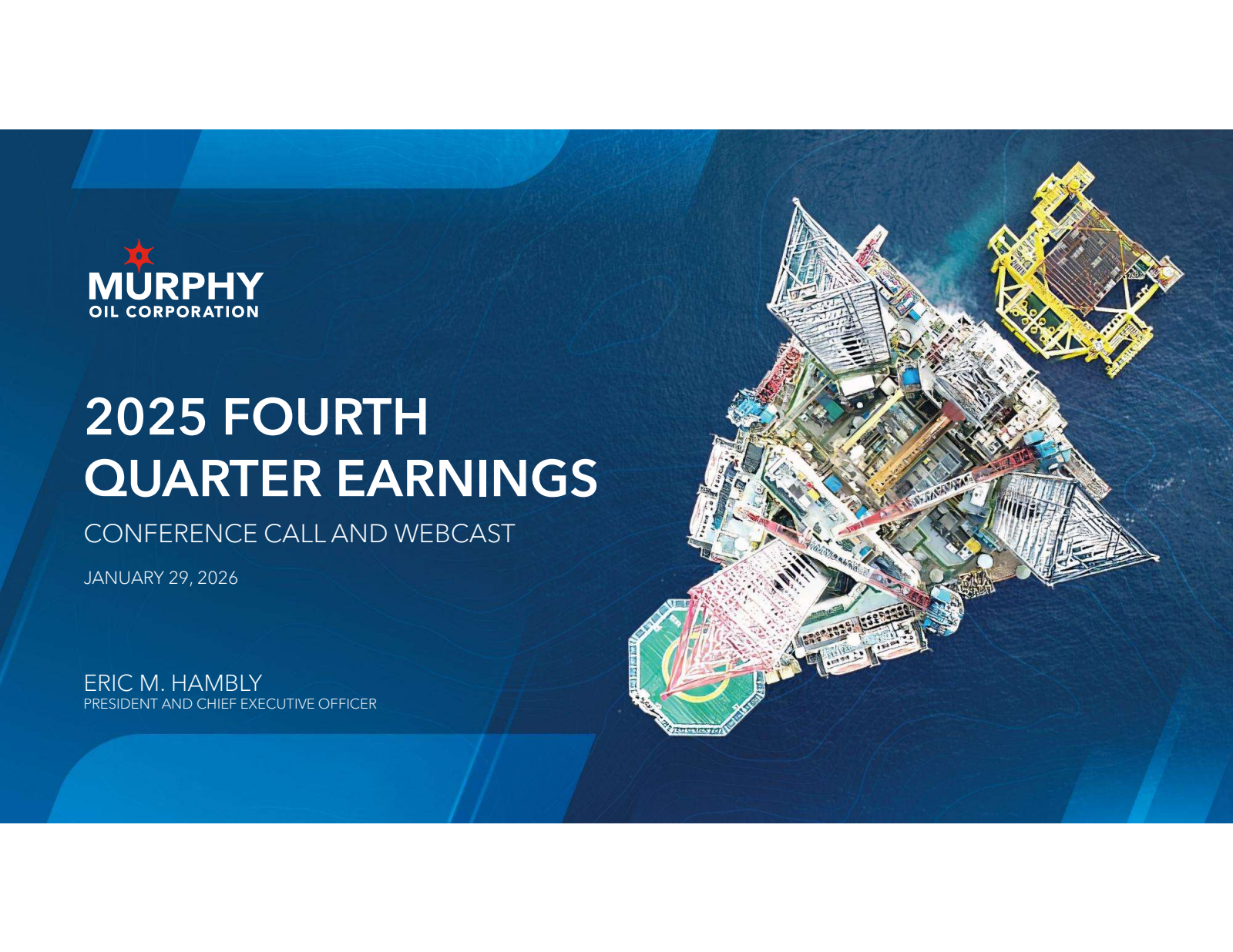 Murphy Oil's Q4 2025 Slide Deck