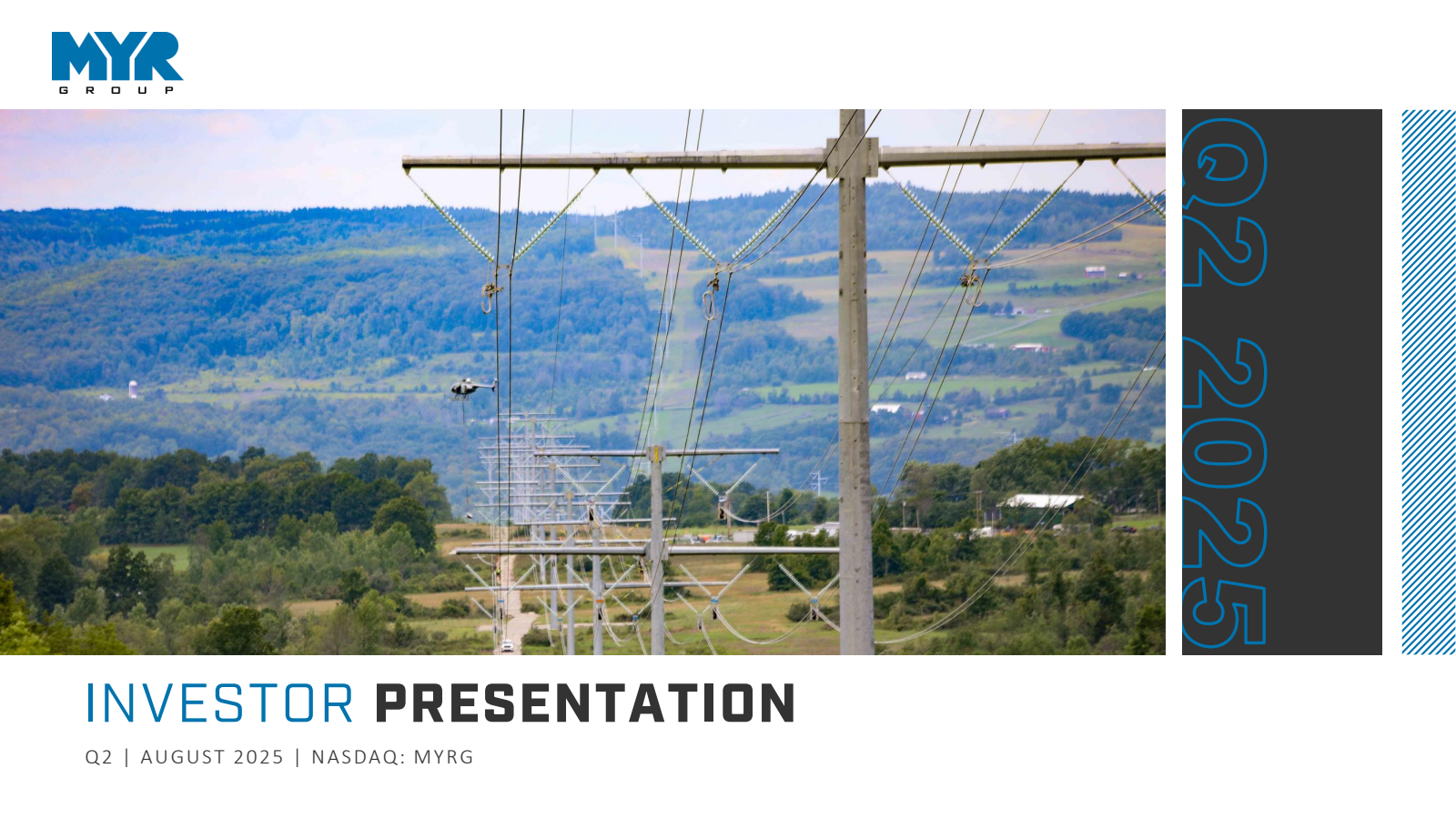 MYR Group's Q2 2025 Slide Deck