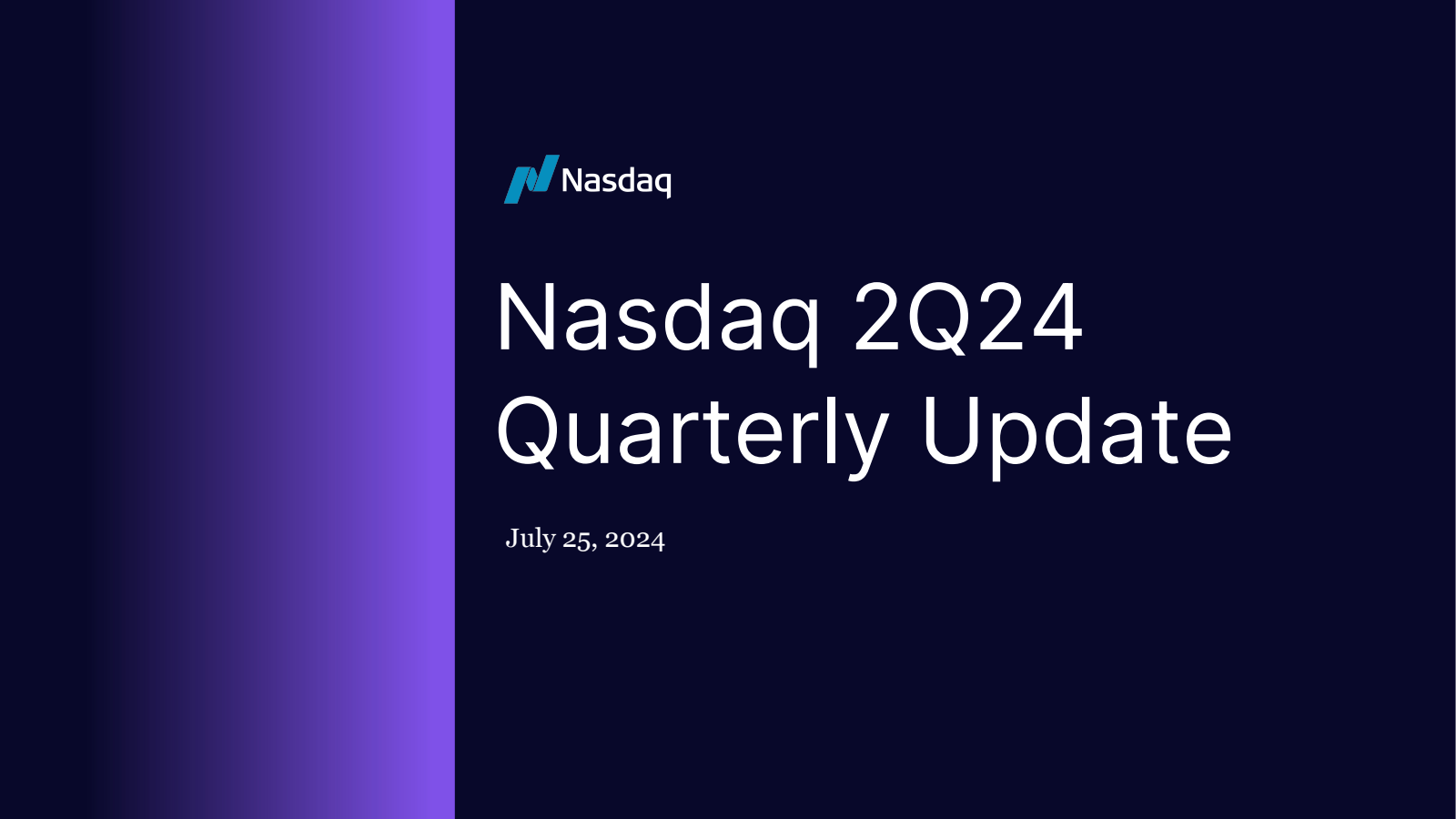 Nasdaq's Q2 2024 Slide Deck
