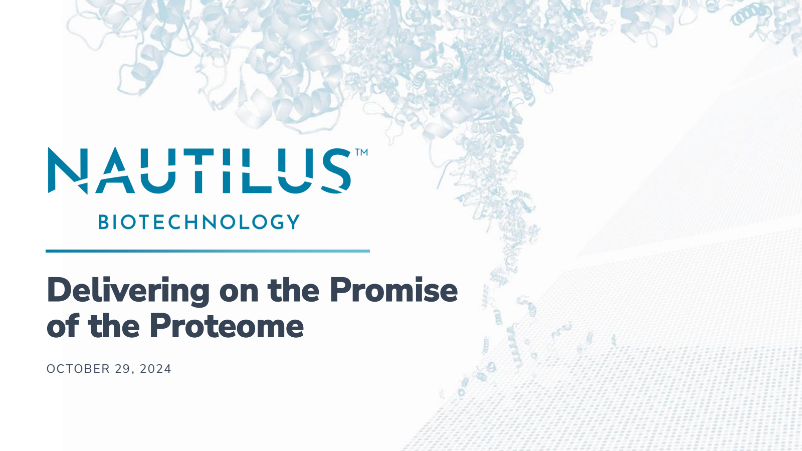 Nautilus Biotechnology's Q3 2024 Slide Deck