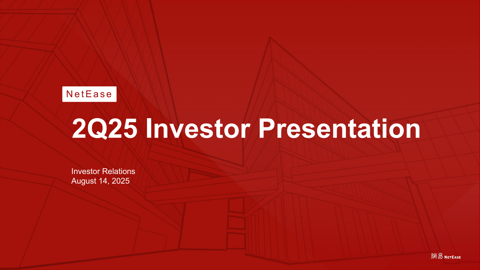 NetEase's Q2 2025 Slide Deck