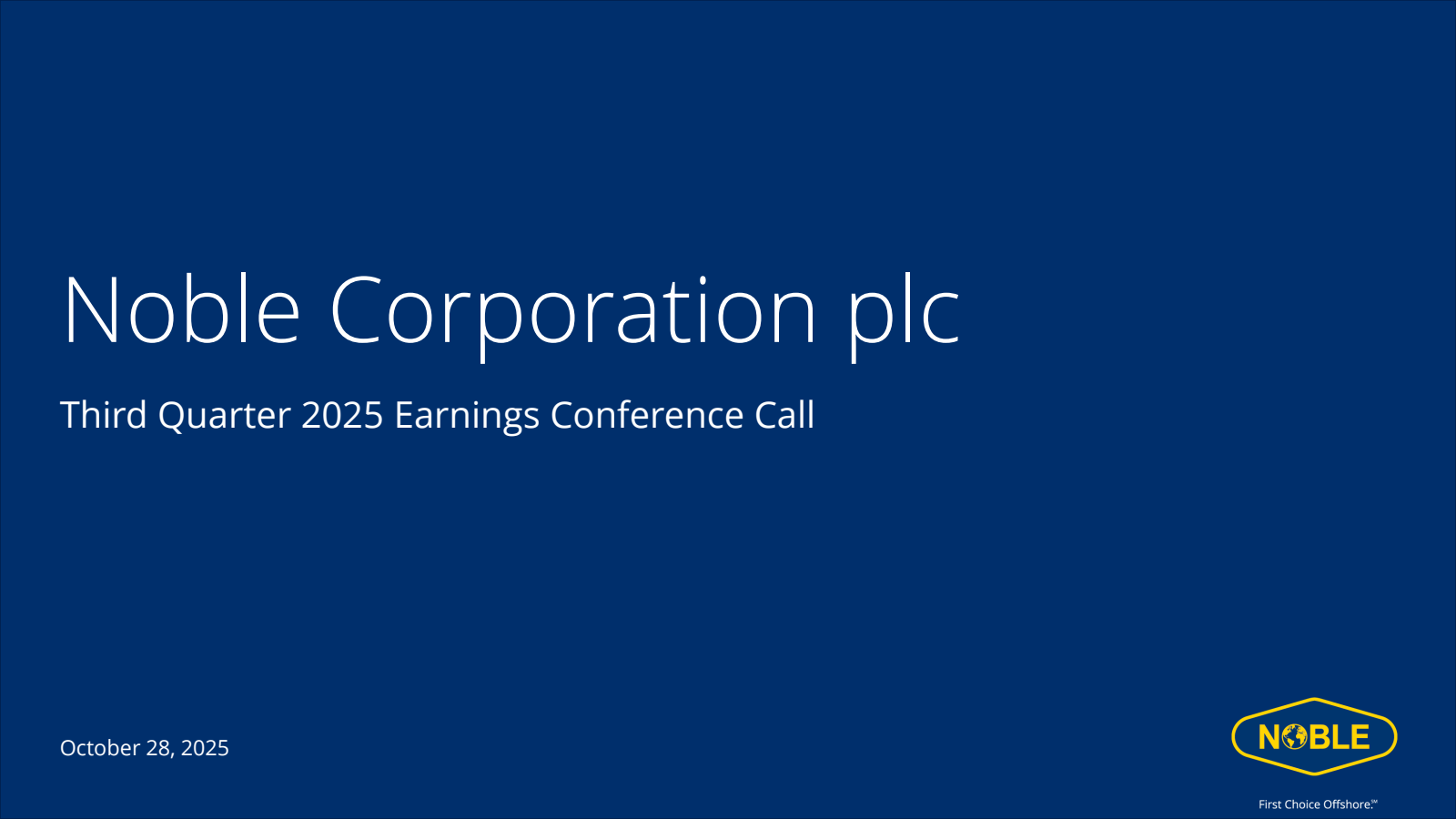 Noble's Q3 2025 Slide Deck