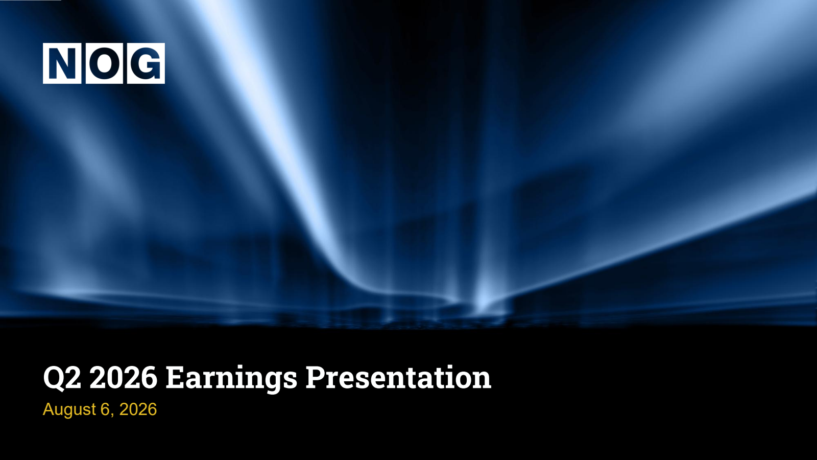 Northern Oil and Gas' Q2 2026 Slide Deck