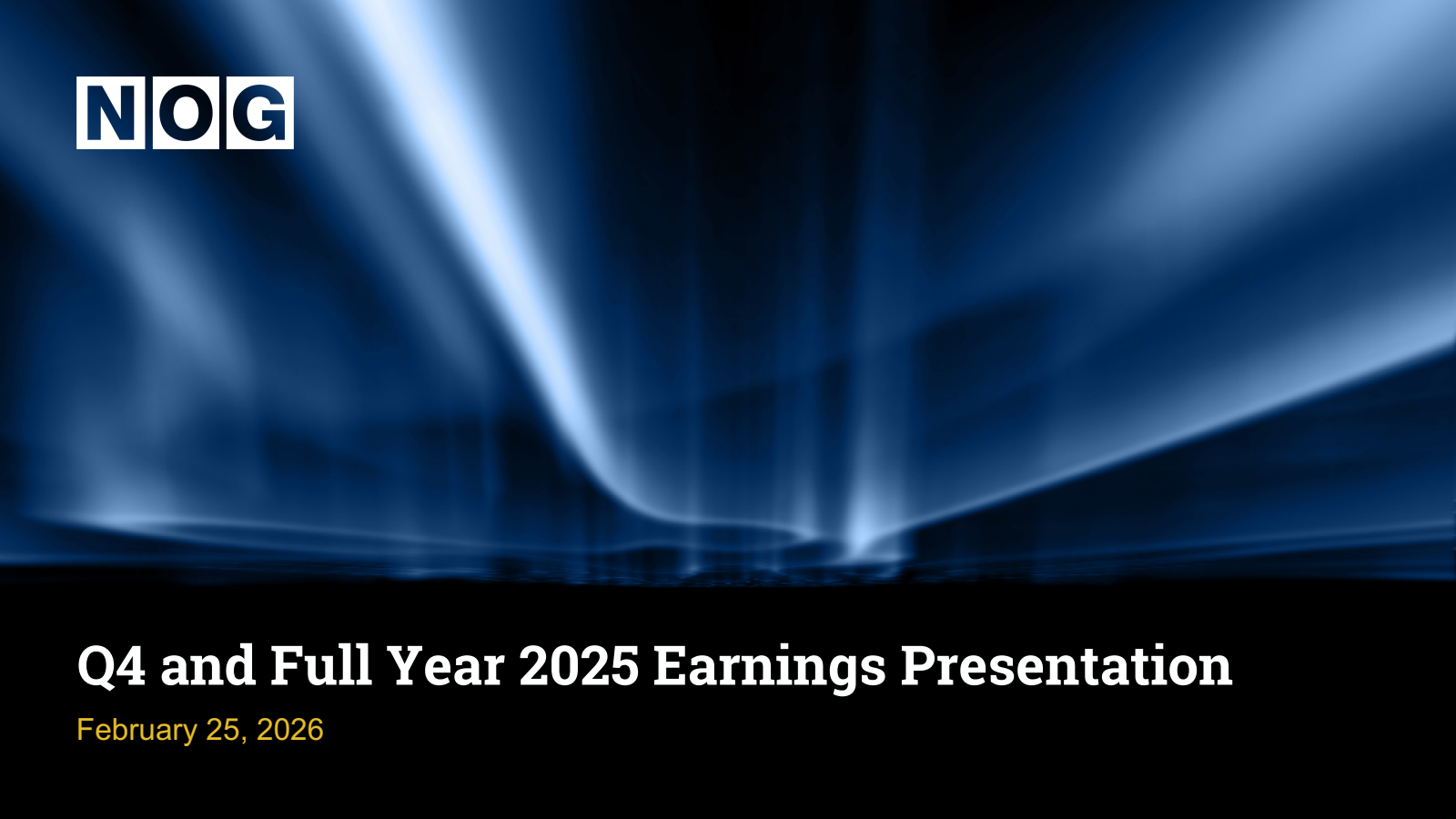 Northern Oil and Gas' Q4 2025 Slide Deck