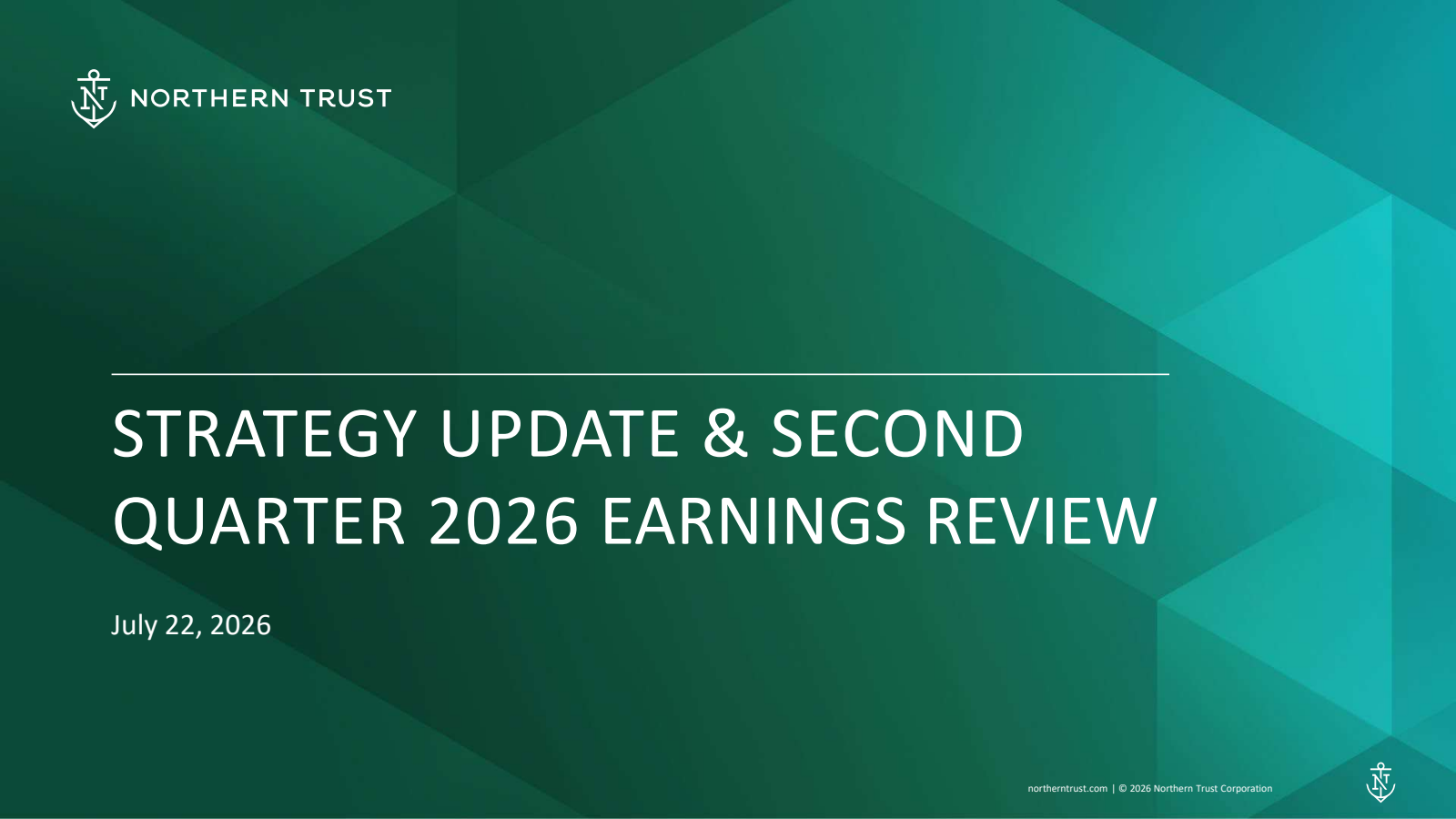 Northern Trust's Q2 2026 Slide Deck