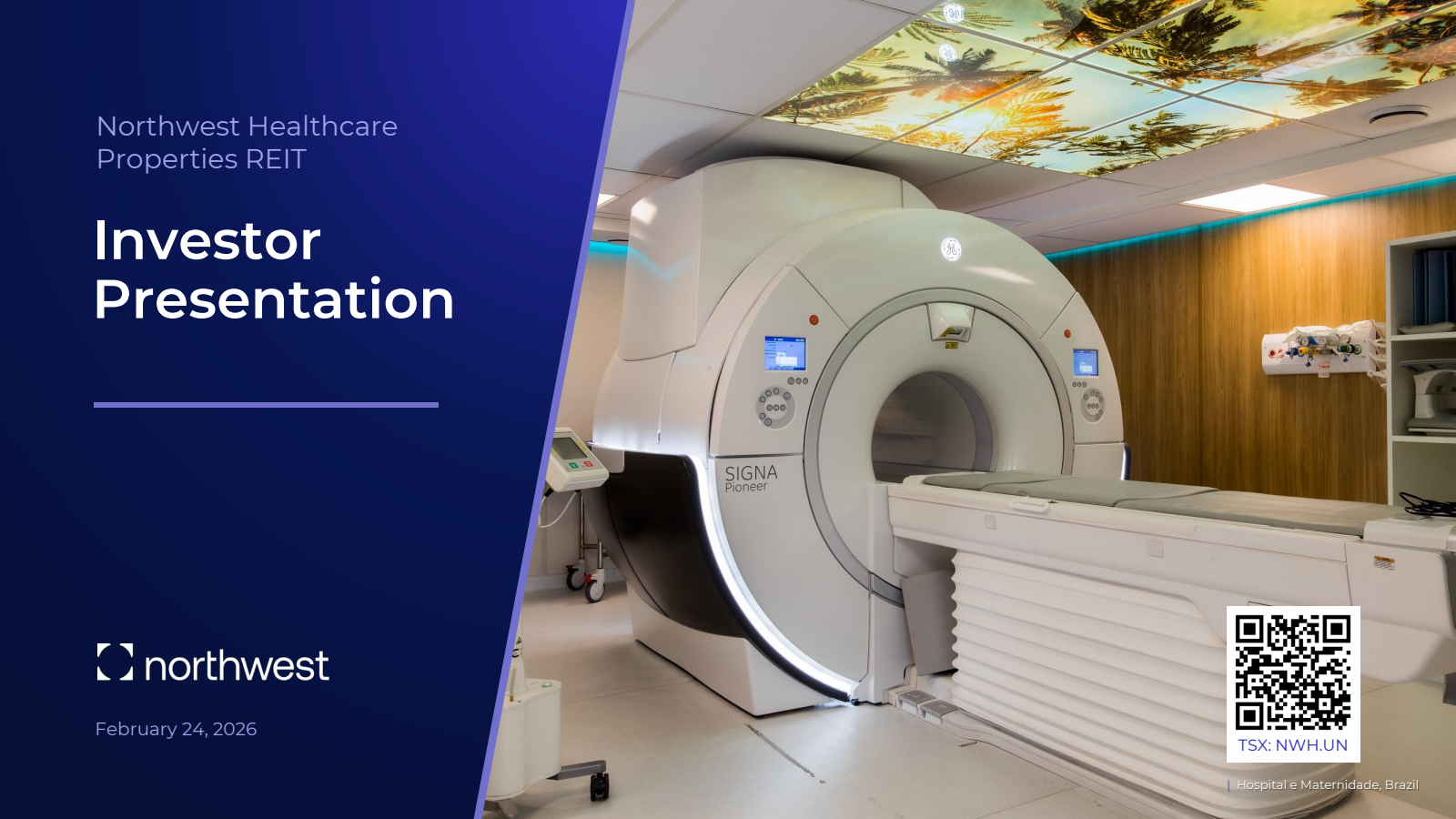 NorthWest Health Prop Real Est Inv Trust's Q4 2025 Slide Deck