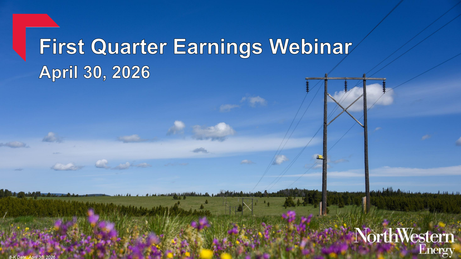 NorthWestern's Q1 2026 Slide Deck