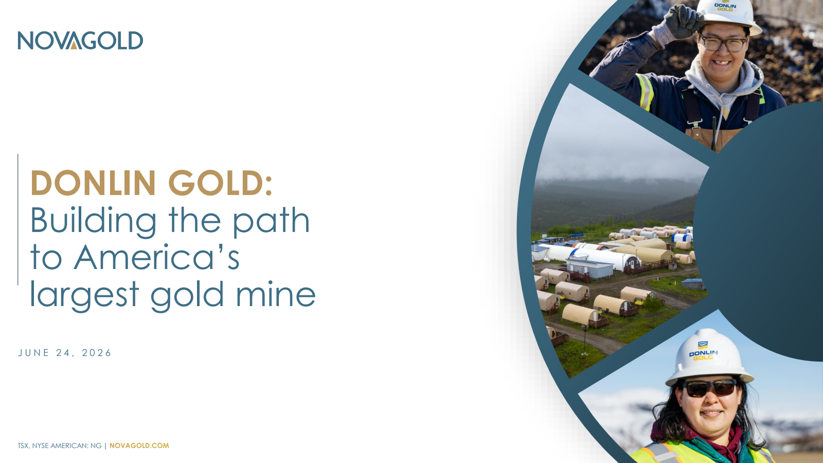 Novagold Resources' Q2 2026 Slide Deck
