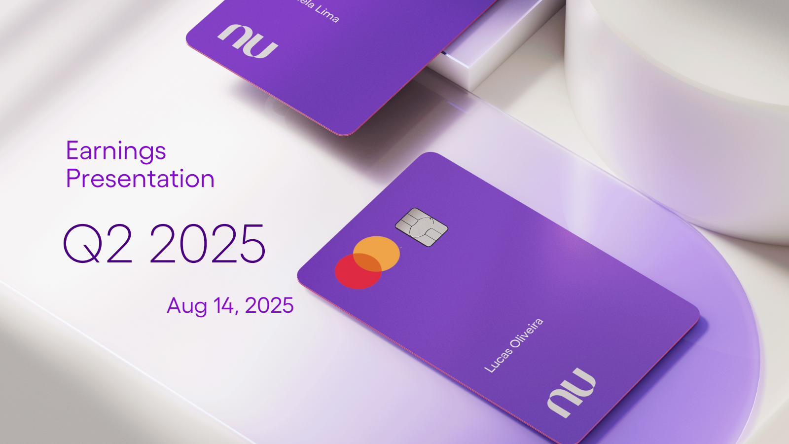 NU's Q2 2025 Slide Deck