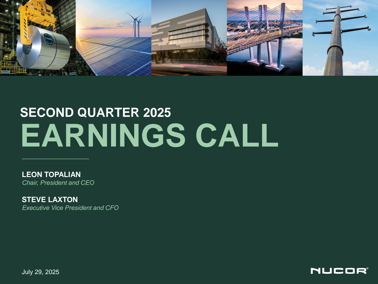 Nucor's Q2 2025 Slide Deck