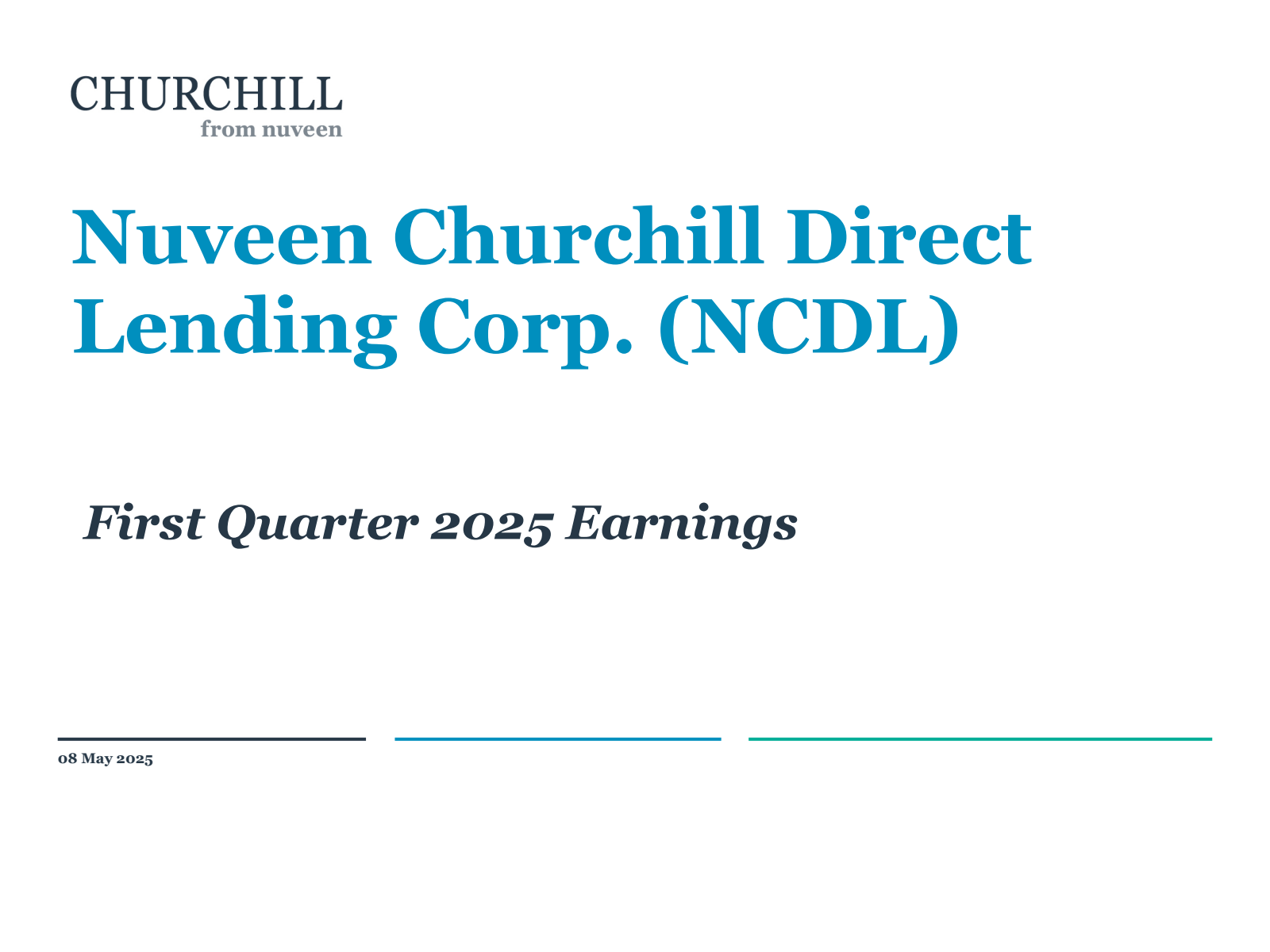 Nuveen Churchill Direct Lending's Q1 2025 Slide Deck